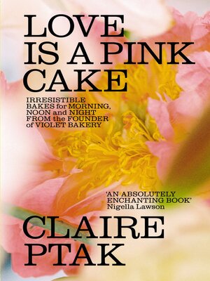 cover image of Love is a Pink Cake